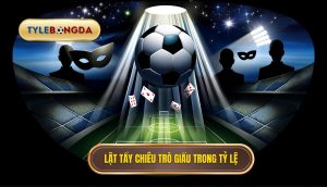 Lật tẩy chiêu trò giấu trong tỷ lệ