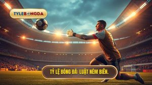 Luật ném biên về cho thủ môn bằng tay